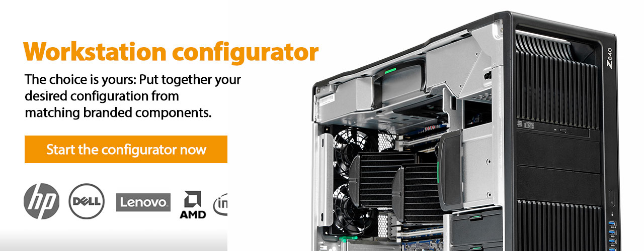 You have the choice! Put together the system you want! In the workstation configurator of Workstation4u.de!
